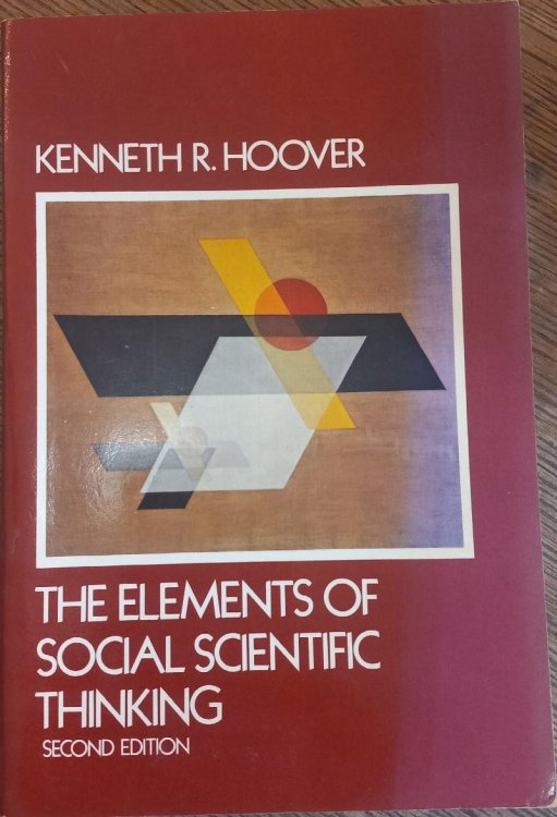 The Elements Of Social Scientific Thinking (2nd Edition)
