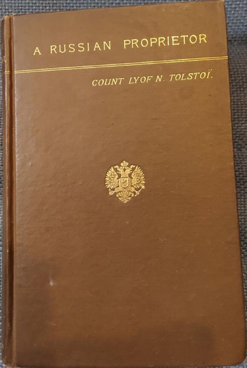 A Russian Proprietor and Other Stories