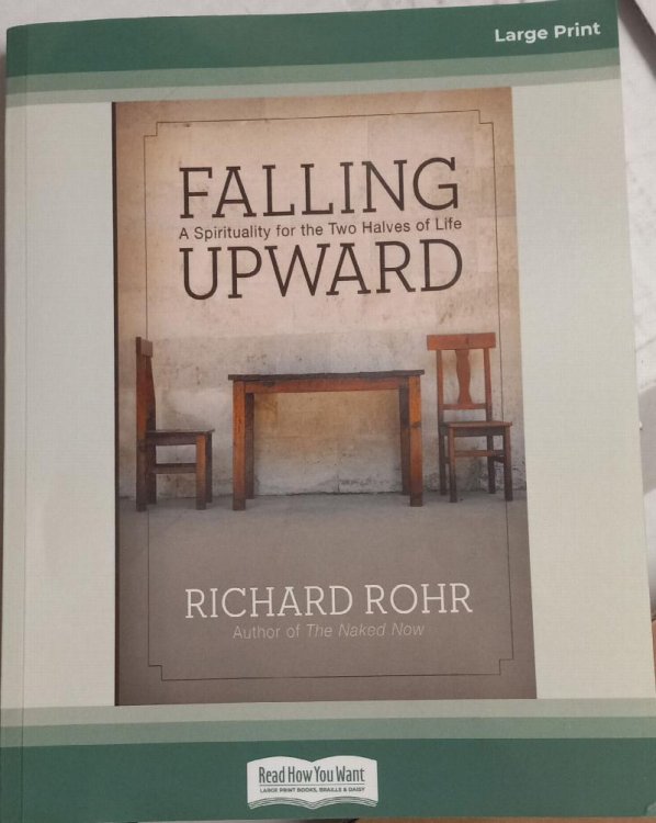 Falling Upward (A Spirituality for the Two Halves of Life)