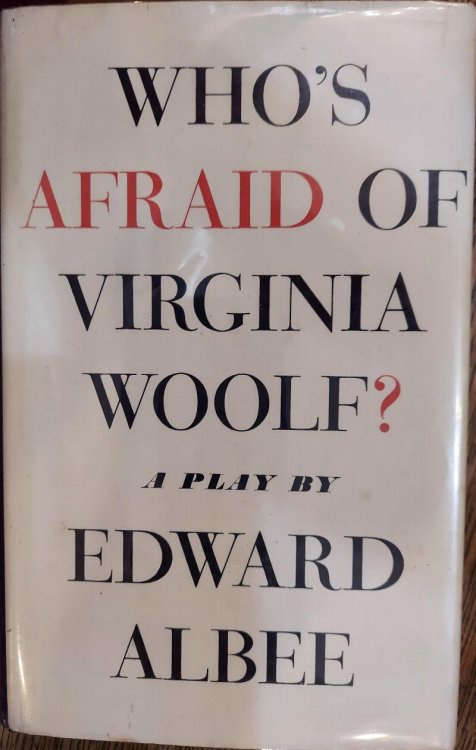 Who's Afraid of Virginia Woolf - Signed, First Edition