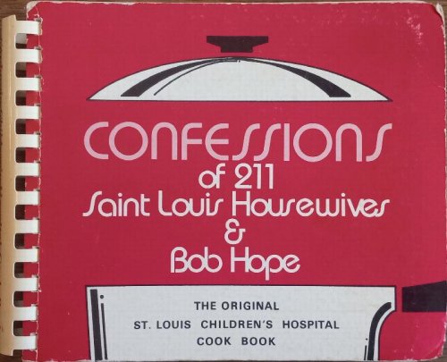 Confessions of 211 Saint Louis Housewives & Bob Hope