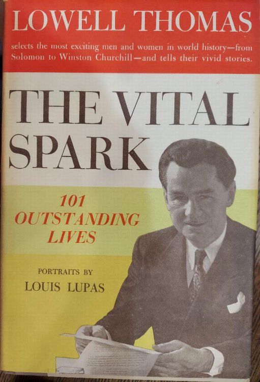 The Vital Spark : 101 Outstanding Lives