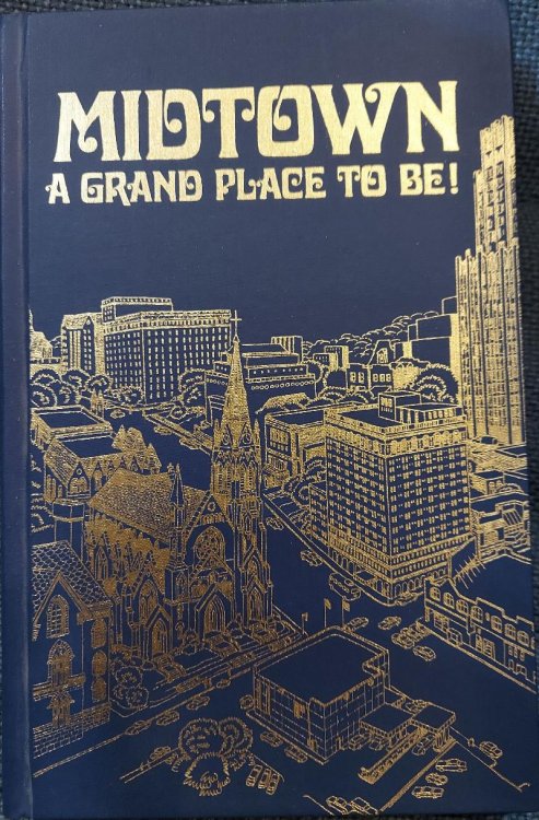 Midtown : A Great Place to Be!