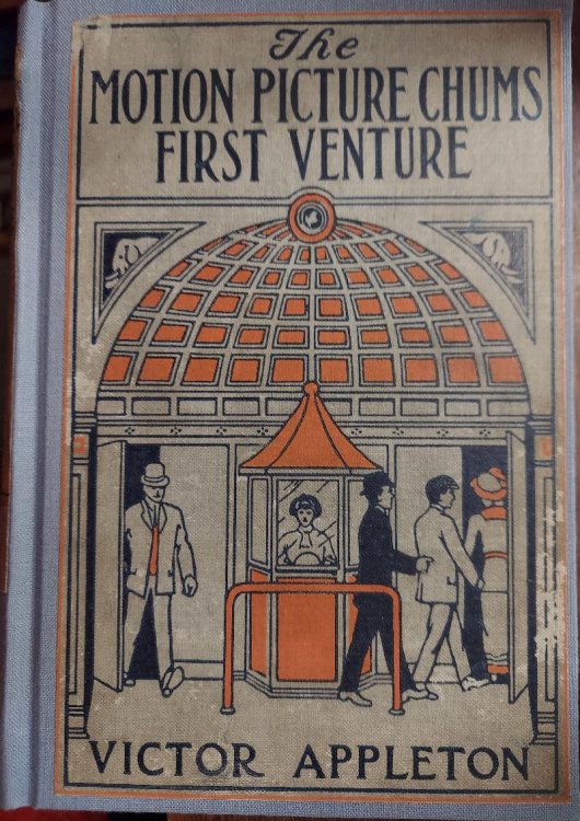 The Motion Picture Chums' First Venture or Opening a Photo Playhouse in Fairlands