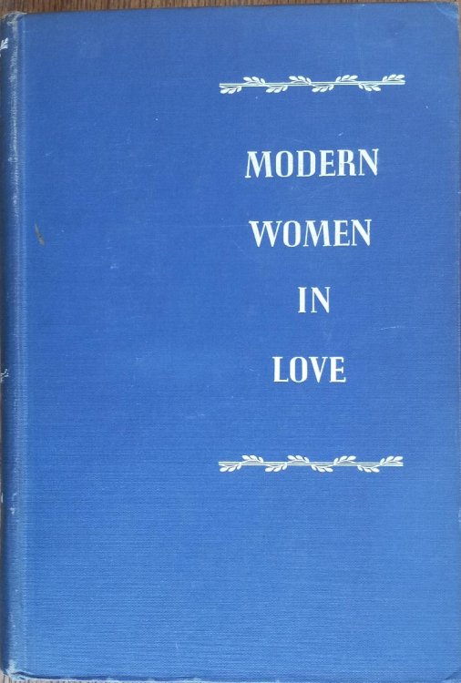 Modern Women in Love: Sixty Twentieth-Century Masterpieces of Fiction