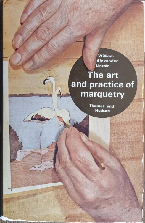 The Art and Practice of Marquetry