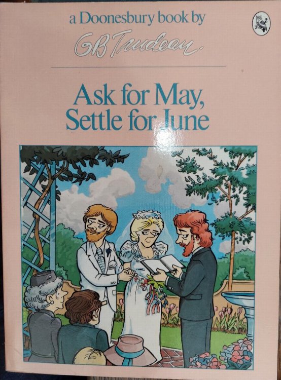 Ask for May, Settle for June (Doonesbury)