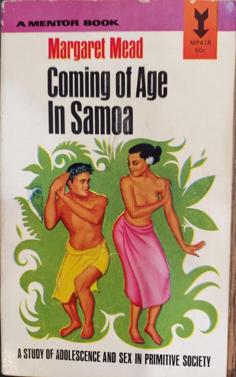 Coming of Age in Samoa : A Study of Sex in Primitive Society