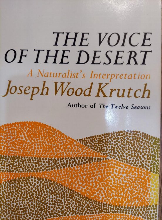 The Voice of the Desert : A Naturalist's Interpretation