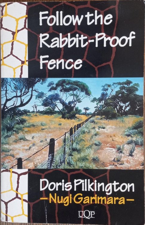 Follow the Rabbit-Proof Fence