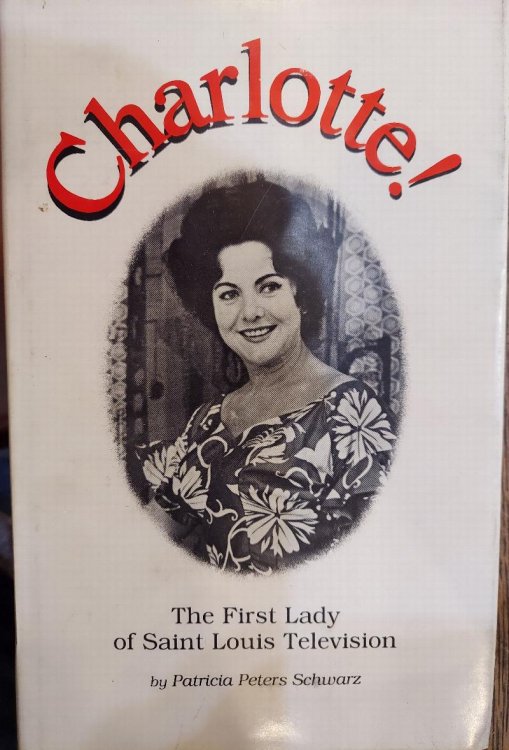 Charlotte! : The First Lady of Saint Louis Television