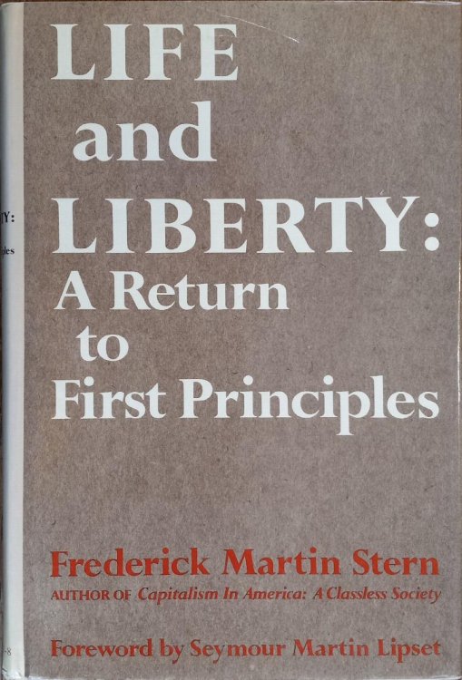 Life and Liberty: A Return to First Principles