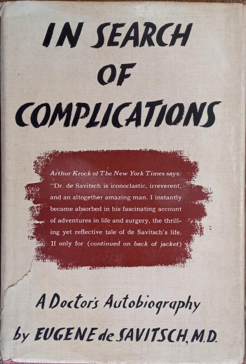 Image for In Search of Complications: A Doctor's Autobiography In Search of Complications: A Doctor's Autobiography
