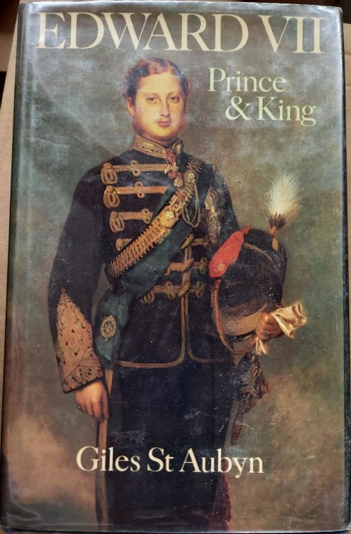 Edward VII : Prince and King