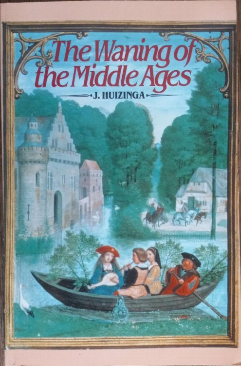 The Waning of the Middle Ages