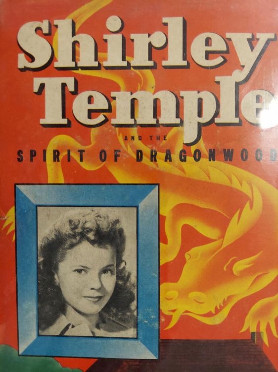 Shirley Temple and the Spirit of Dragonwood
