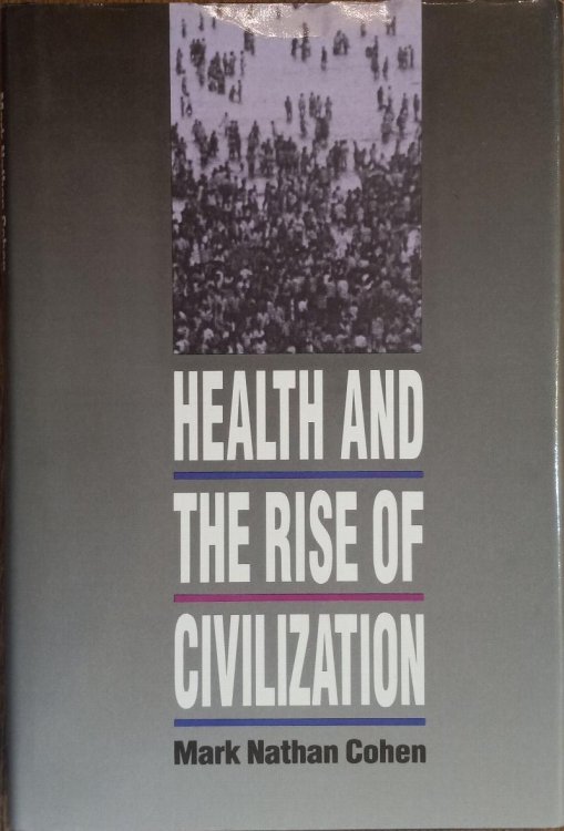 Health and the Rise of Civilization