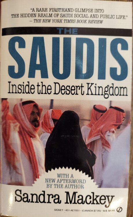 The Saudis : Inside the Desert Kingdom