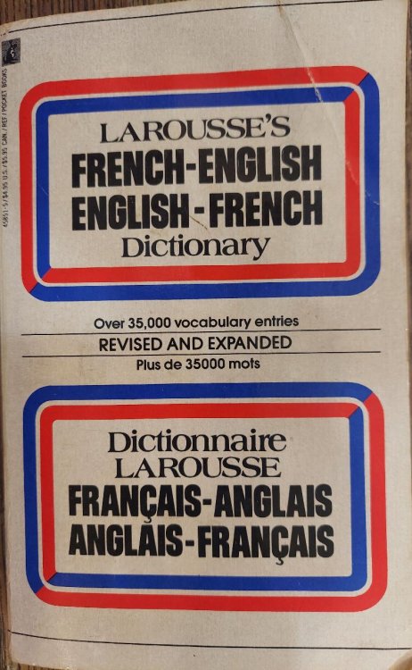 Larousse's French- English/ English-French Dictionary (Dictionnaire Francais-Anglais/ Anglais-Francais Larousse)
