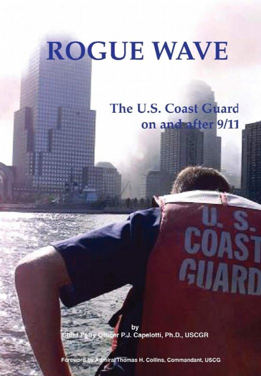 Rogue Wave: The U.S. Coastguard on and After 9/11