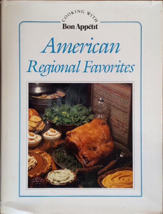 American Regional Favorites (Cooking With Bon Appetit)