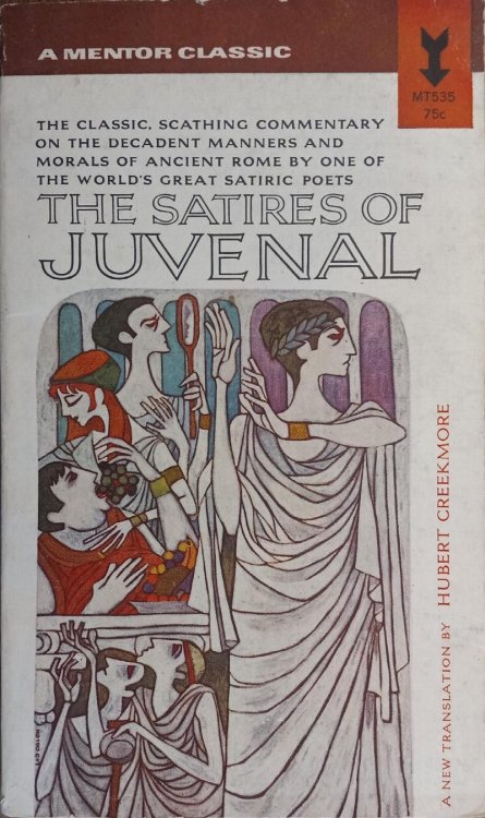 The Satires of Juvenal (Mentor Classics)