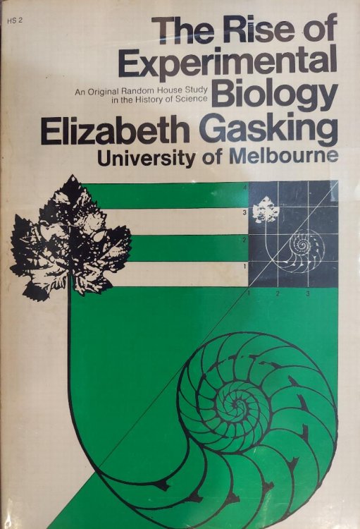 The Rise of Experimental Biology