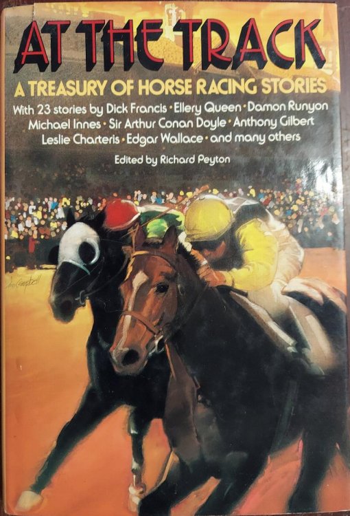 At the Track: A Treasury of Horse Racing Stories
