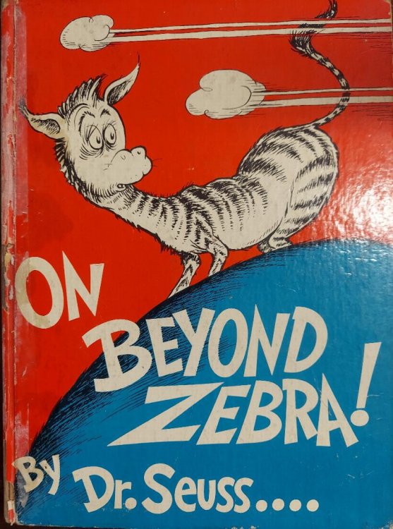 Image for On Beyond Zebra! - First Edition 1955 On Beyond Zebra! - First Edition 1955