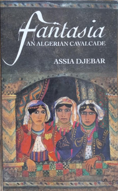Fantasia: An Algerian Cavalcade