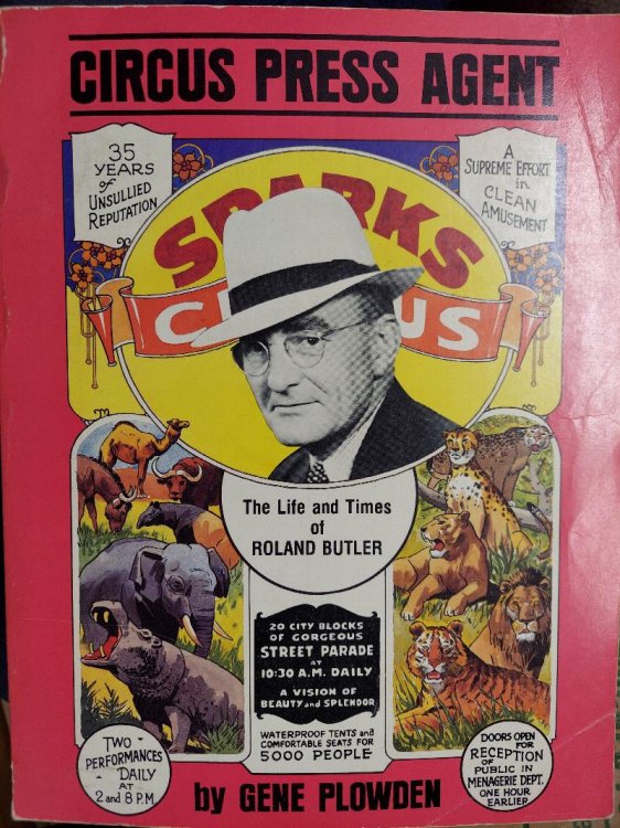Circus Press Agent : The Life and Times of Roland Butler