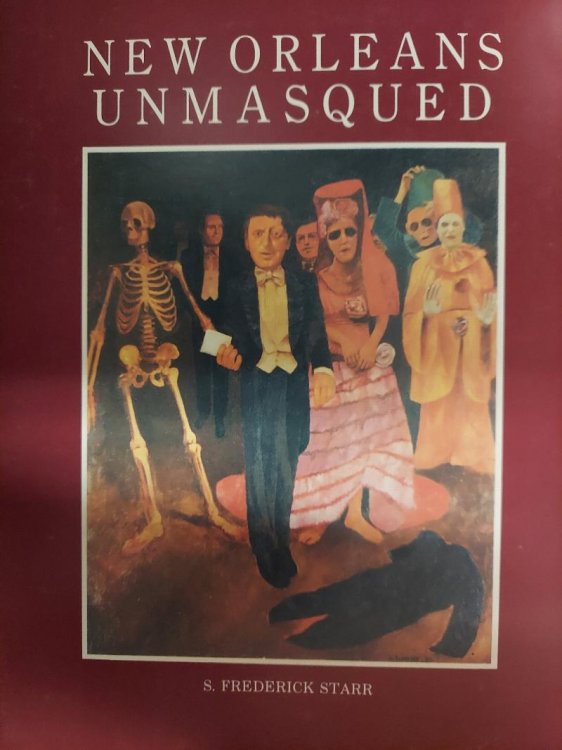 New Orleans Unmasqued: Being a Wagwit's Sketches of a Singular American City