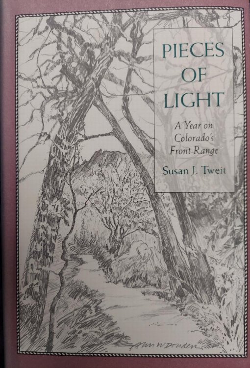 Pieces of Light: A Year on Colorado's Front Range