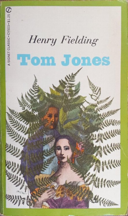 The History of Tom Jones, A Foundling (Signet Classics)