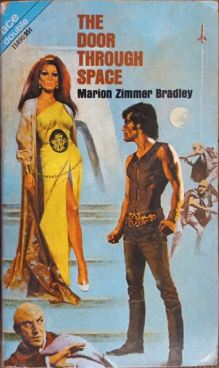 The Door Through Space / Rendezvous on a Lost World (Ace Double)