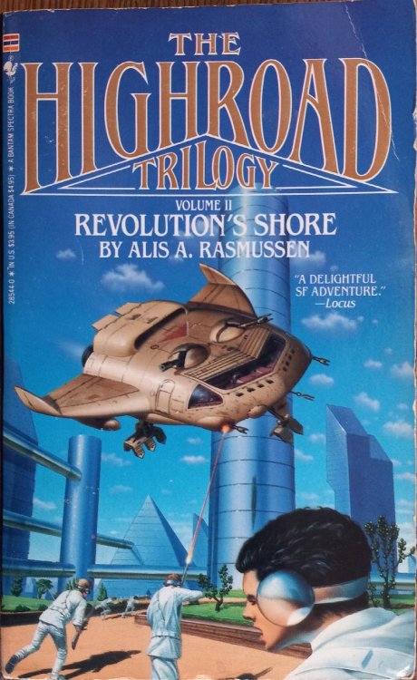 Revolution's Shore (The Highroad Trilogy Volume 2)