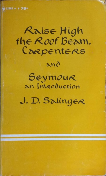 Raise High the Roof Beam, Carpenters and Seymour: An Introduction