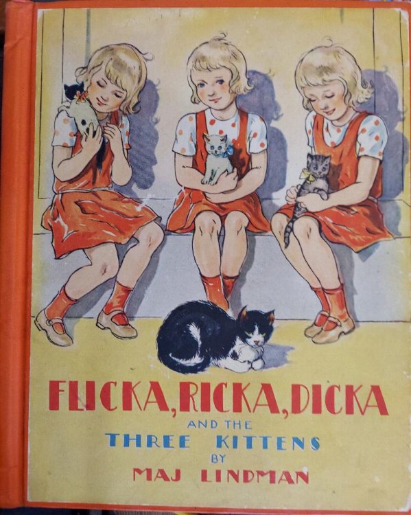 Flicka, Ricka, and Dicka and the Three Kittens
