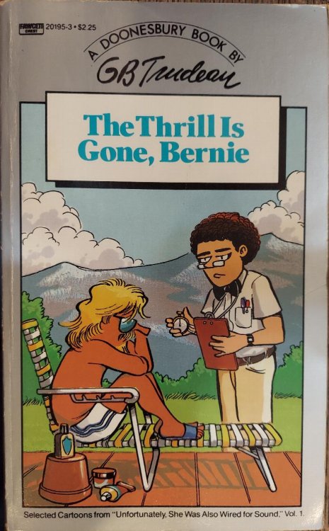 The Thrill Is Gone, Bernie