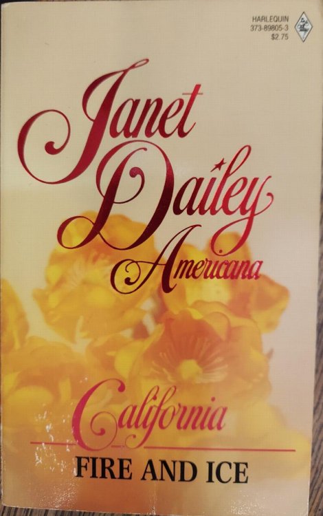 California Fire and Ice (Janet Dailey Americana Vol 5)