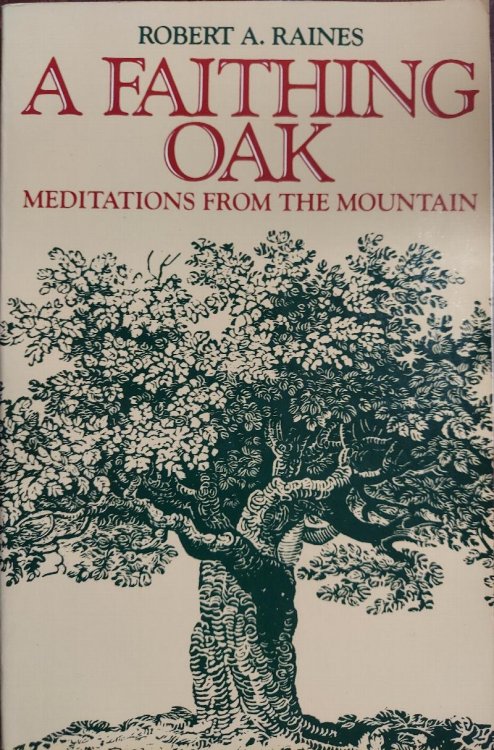 A Faithing Oak : Meditations from the Mountain