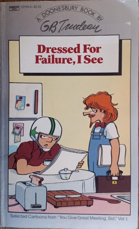 Dressed for Failure, I See