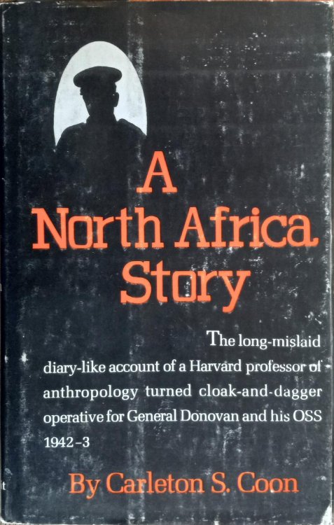 A North Africa Story: The Anthropologist as OSS Agent 1941-1943