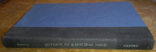 Autopsy Of A Suicidal Mind