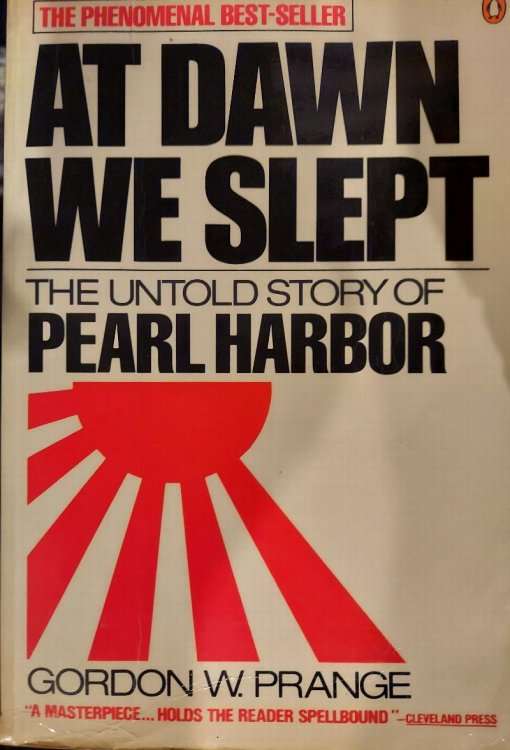 At Dawn We Slept: The Untold Story of Pearl Harbor