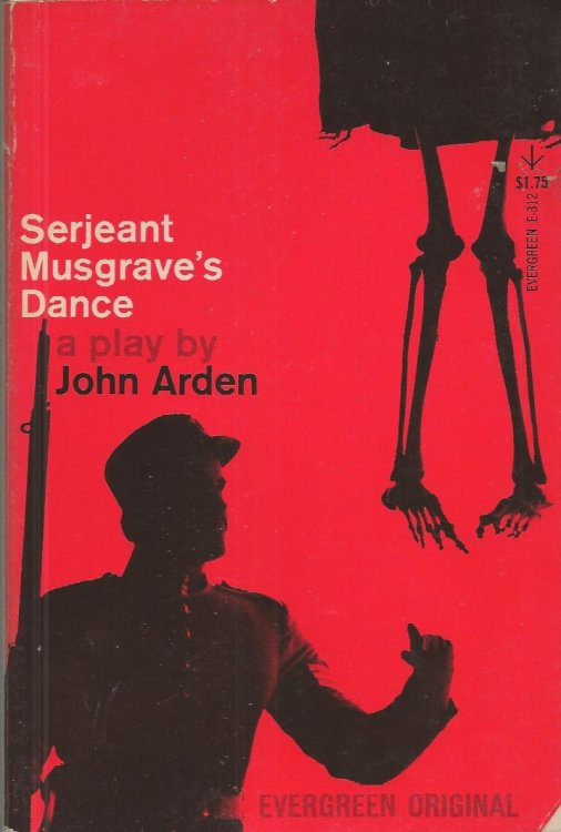 Serjeant Musgrave's Dance: An Unhistorical Parable
