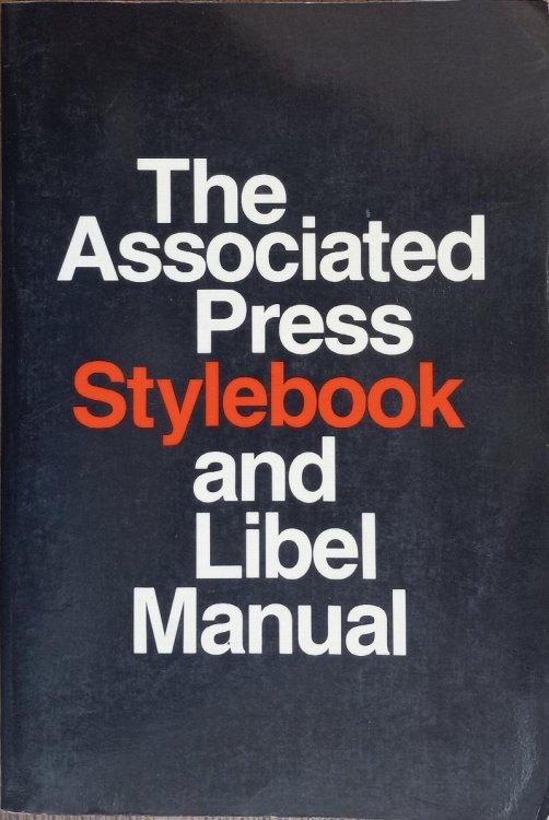 The Associated Press Stylebook and Libel Manual