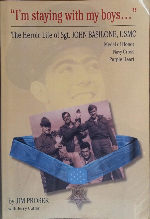 Image for I'm Staying With My Boys: The Heroic Life of Sgt. John Basilone, USMC I'm Staying With My Boys: The Heroic Life of Sgt. John Basilone, USMC