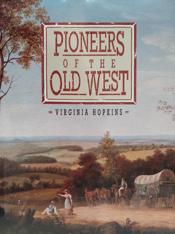 Image for Pioneers of the Old West Pioneers of the Old West