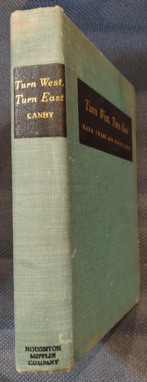 Turn West, Turn East: Mark Twain and Henry James